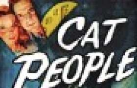 News A Tad Bit Scary: Cat People, A Review for College Students
